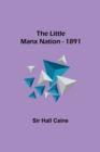 Image for The Little Manx Nation - 1891