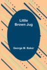 Image for Little Brown Jug