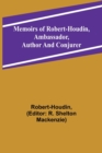 Image for Memoirs of Robert-Houdin, ambassador, author and conjurer
