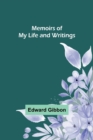 Image for Memoirs of My Life and Writings
