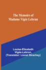 Image for The Memoirs of Madame Vigee Lebrun