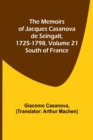 Image for The Memoirs of Jacques Casanova de Seingalt, 1725-1798. Volume 21