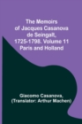 Image for The Memoirs of Jacques Casanova de Seingalt, 1725-1798. Volume 11