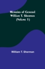 Image for Memoirs of General William T. Sherman (Volume 1)