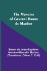 Image for The Memoirs of General Baron de Marbot
