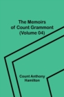 Image for The Memoirs of Count Grammont (Volume 04)