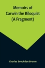Image for Memoirs of Carwin the Biloquist (A Fragment)