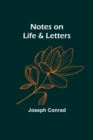 Image for Notes on Life &amp; Letters