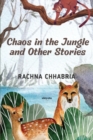 Image for Chaos in the Jungle and Other Stories