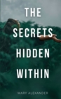 Image for The Secrets Hidden Within