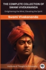 Image for The Complete Collection of Swami Vivekananda : Enlightening the Mind, Elevating the Spirit (by ITP Press)