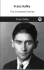 Image for Franz Kafka : The Complete Stories