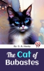 Image for The Cat Of Bubastes : A Tale Of Ancient Egypt: A Tale Of Ancient Egypt