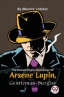 Image for The Extraordinary Adventures of Ars?Ne Lupin, Gentleman-Burglar