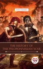 Image for History Of The Peloponnesian War