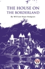 Image for The House on the Borderland