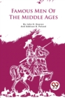 Image for Famous Men Of The Middle Ages