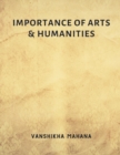 Image for Importance of Arts &amp; Humanities