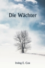 Image for Die Wachter