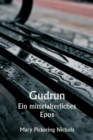 Image for Gudrun Ein mittelalterliches Epos