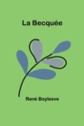 Image for La Becquee