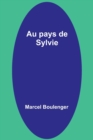 Image for Au pays de Sylvie