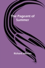 Image for The Pageant of Summer