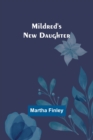 Image for Mildred&#39;s New Daughter