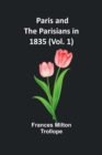 Image for Paris and the Parisians in 1835 (Vol. 1)
