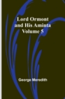 Image for Lord Ormont and His Aminta - Volume 5