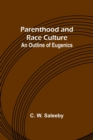Image for Parenthood and Race Culture