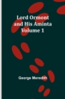 Image for Lord Ormont and His Aminta - Volume 1