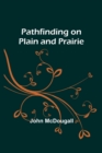 Image for Pathfinding on Plain and Prairie