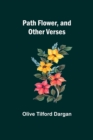 Image for Path Flower, and Other Verses
