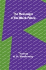 Image for The Messenger of the Black Prince