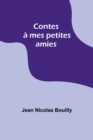 Image for Contes a mes petites amies