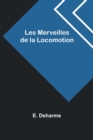 Image for Les Merveilles de la Locomotion