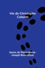 Image for Vie de Christophe Colomb