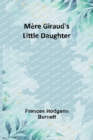 Image for Mere Giraud&#39;s Little Daughter