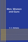 Image for Men, Women and Guns