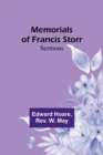Image for Memorials of Francis Storr : Sermons