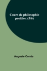 Image for Cours de philosophie positive. (5/6)