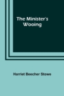 Image for The Minister&#39;s Wooing