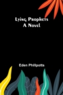 Image for Lying Prophets