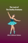 Image for The Luck of the Dudley Grahams