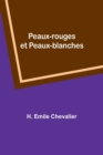 Image for Peaux-rouges et Peaux-blanches