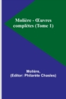 Image for Moliere - OEuvres completes (Tome 1)