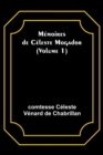 Image for Memoires de Celeste Mogador (Volume 1)