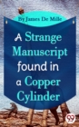 Image for Strange Manuscript Found In A Copper Cylinder