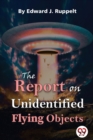 Image for The Report on Unidentified Flying Objects